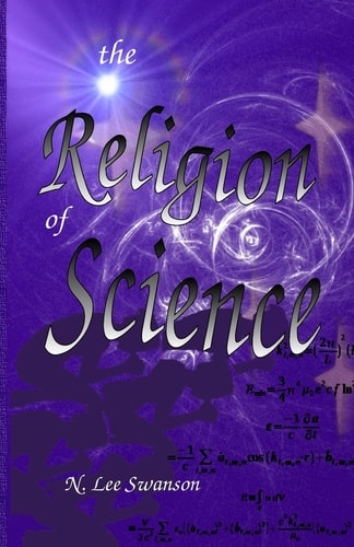 The Religion of Science