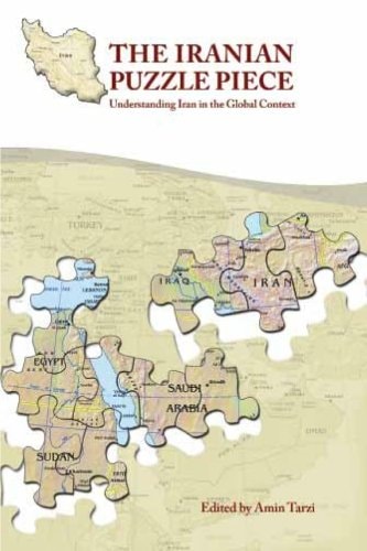 The Iranian Puzzle Piece Understanding Iran in the Global Context