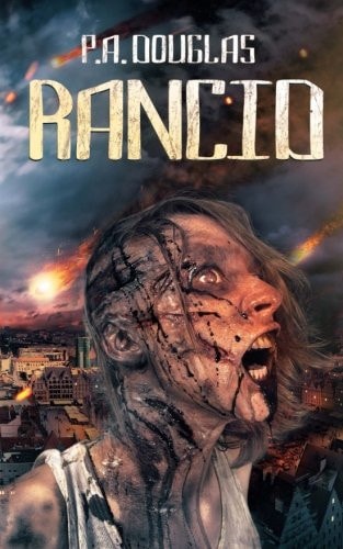 Rancid A Zombie Novel