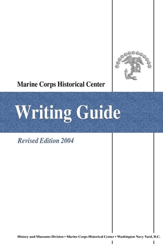 Writing Guide Marine Corps Historical Center