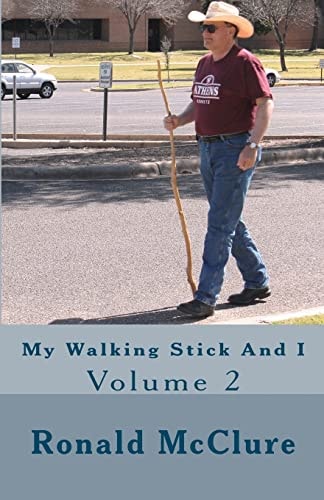 My Walking Stick And I Volume 2