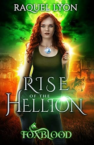 Foxblood Rise of the Hellion