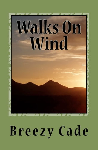 Walks On Wind