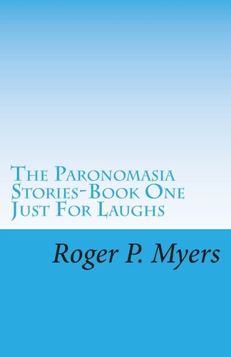 The Paranomasia Stories Just for Laughs