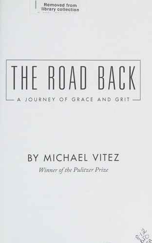 The Road Back A Journey of Grace and Grit
