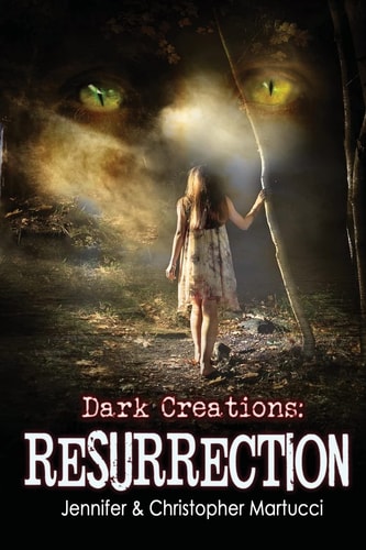 Dark Creations Resurrection: (Part 3)