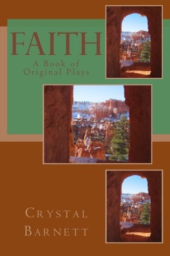 Faith A Book of Original Plays