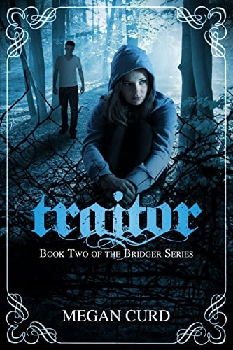 Traitor (Bridger #2)