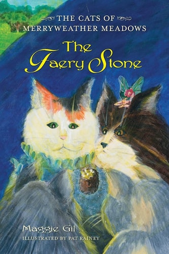 The Faery Stone The Cats of Merryweather Meadows