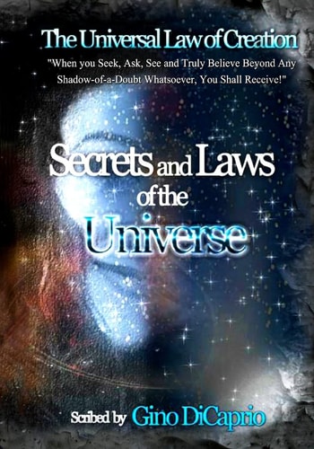 The Universal Law of Creation Secrets and Laws of the Universe