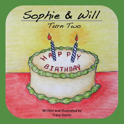 Sophie and Will Turn Two