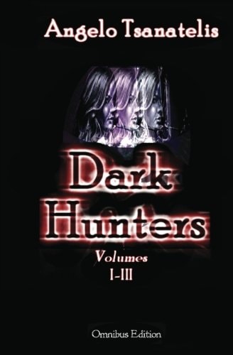 Dark Hunters Omnibus Edition