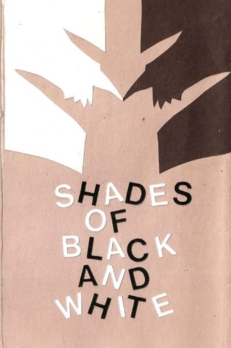 Shades of Black and White J. Coltrane Calhoun Experience