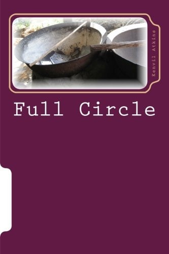 Full Circle A West Indian Story