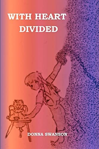 With Heart Divided