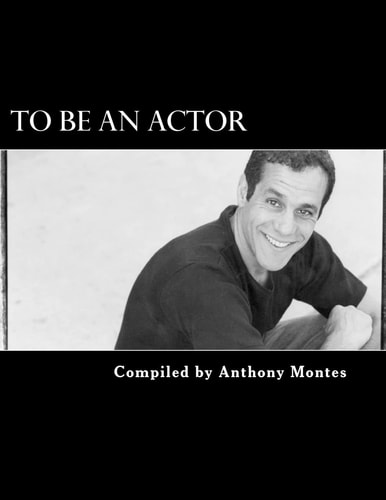 To Be An Actor (Words Of Inspiration) (Words Of Inspirtation)