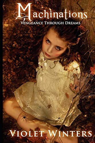 Machinations Vengeance Through Dreams