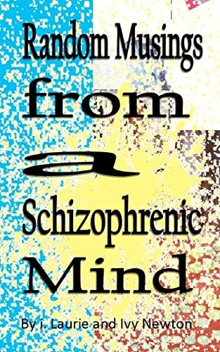 Random Musings from a Schizophrenic Mind Social Poetry