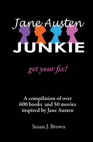 Jane Austen Junkie Get Your Fix