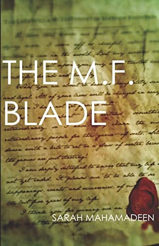The M.F. Blade Book Two of the Heist Series