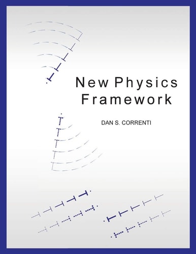 New Physics Framework