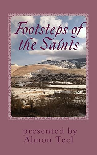 Footsteps of the Saints The Children of the Promise