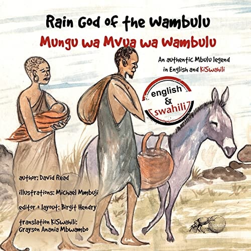 Rain God of the Wambulu An Authentic Mbulu Legend