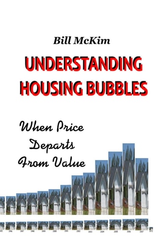 Understanding Housing Bubbles