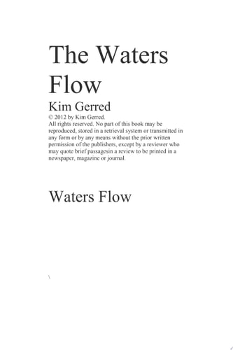 The Waters Flow