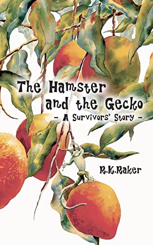 The Hamster and the Gecko - a Survivors' Story -