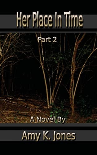 Her Place In Time, Part 2