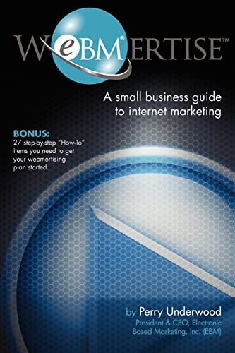 Webmertise A Small Business Guide to Internet Marketing