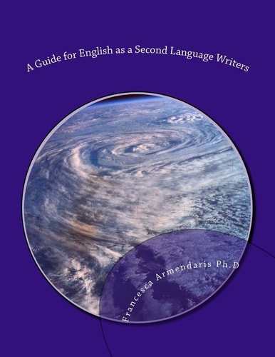 A Guide for English as A Second Language Writers