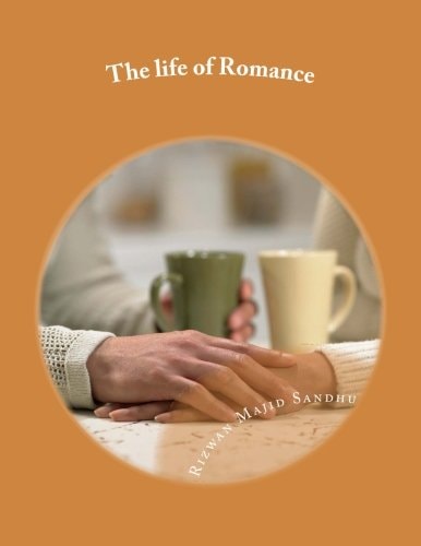 Life Full Of Romance A Love Saga