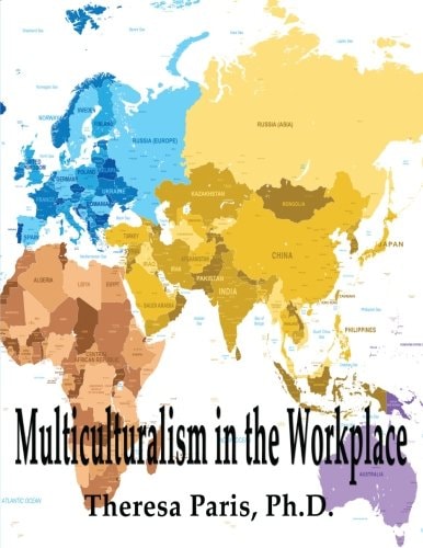 Multiculturalism in the Workplace