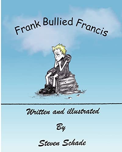 Frank Bullied Francis