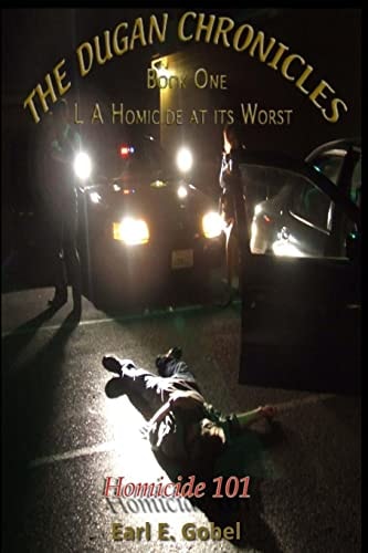 The Dugan Chronicles "Homicide 101"