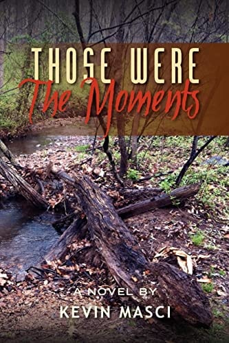Those Were The Moments