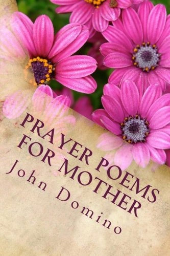 Prayer Poems For Mother The Perfect Gift for a Mother