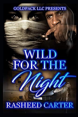 Wild for the Night