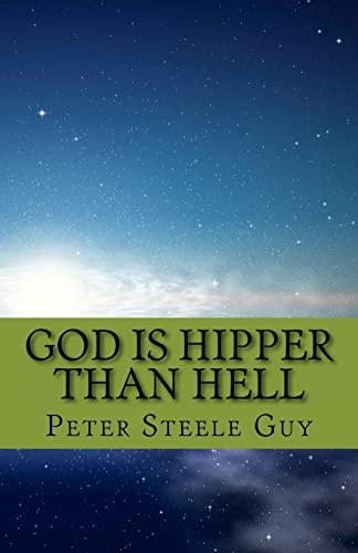 God Is Hipper Than Hell A Book of Modern Urban Poetry