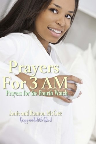 Prayers For 3 AM The Fourth Watch