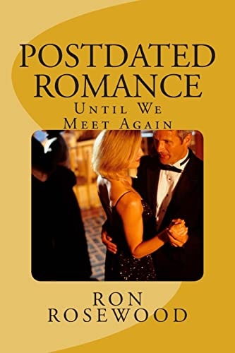 Postdated Romance Until We Meet Again