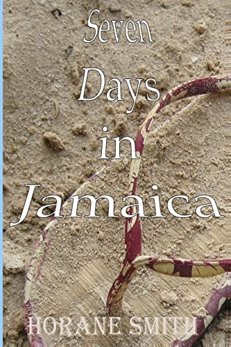 Seven Days in Jamaica