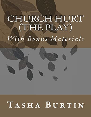 CHURCH HURT (The Play) Church Hurt Play: WITH BONUS