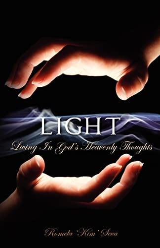 Light Living In God's Heavenly Thoughts