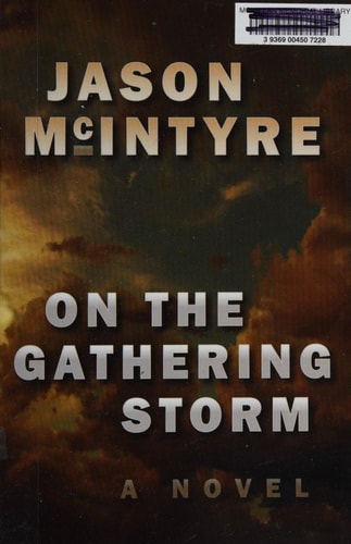 On the Gathering Storm