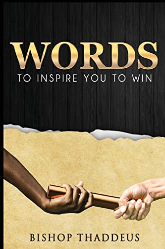 Words To Inspire You TO WIN