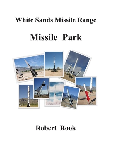 White Sands Missile Range Missile Park