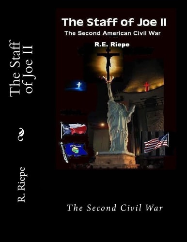 The Staff of Joe II The Second Civil War